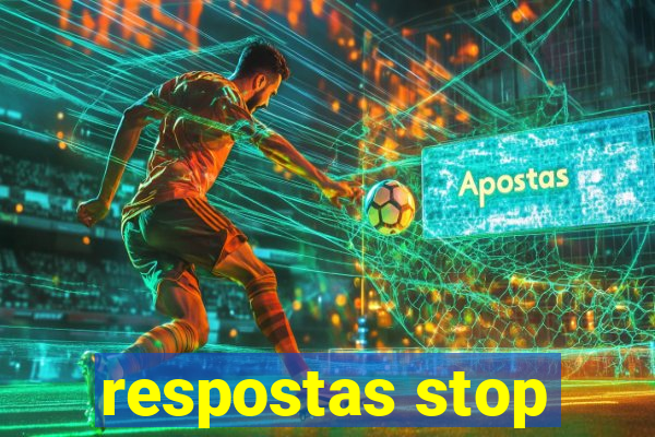 respostas stop